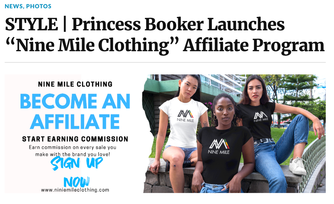 STYLE | Princess Booker Launches “Nine Mile Clothing” Affiliate Program